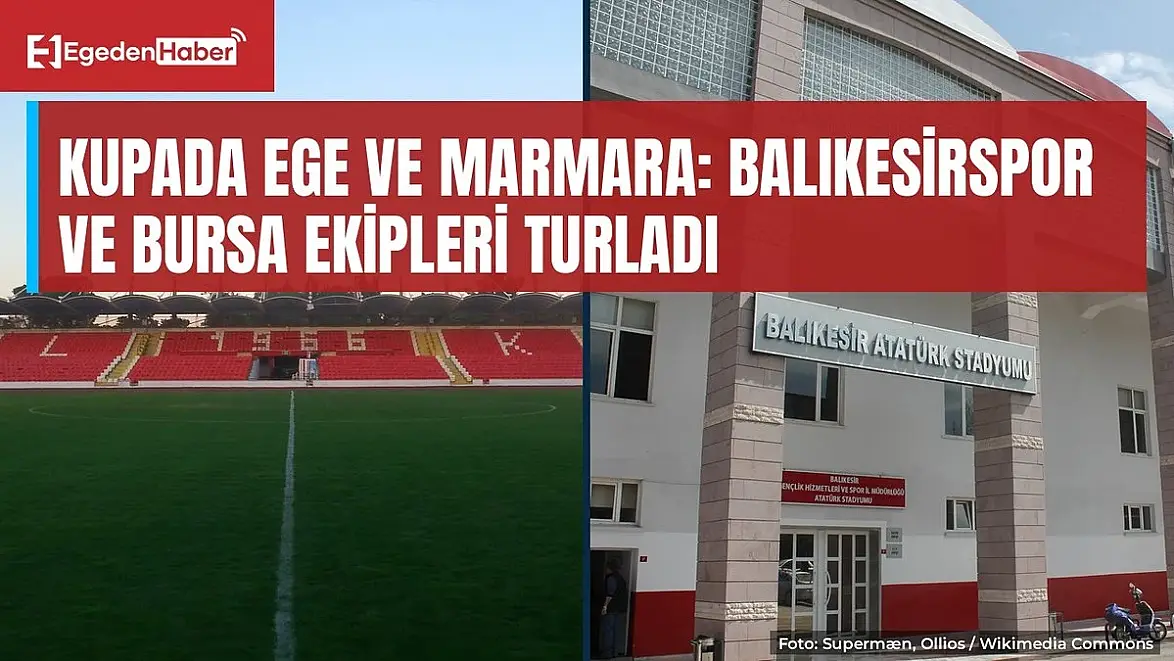 Balıkesirspor ve Bursa'nın iki takımı kupada turladı, Menemen elendi