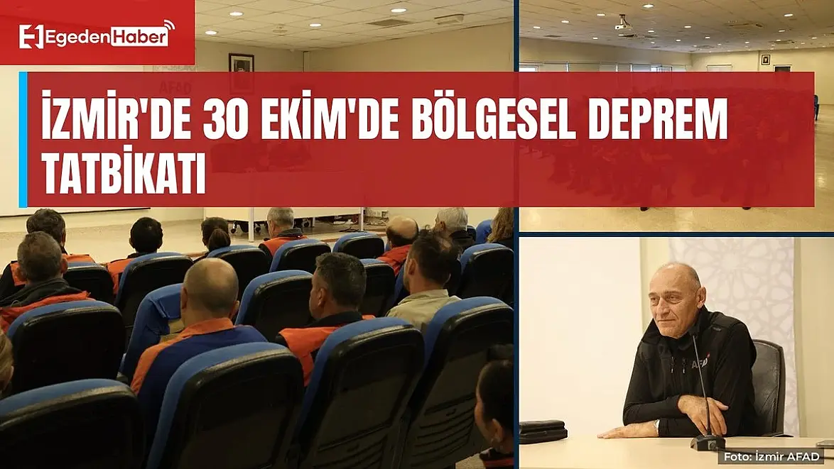 İzmir'de 30 Ekim'de bölgesel deprem tatbikatı