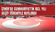 İzmir'de 103. yıl coşkusu Cumhuriyet Meydanı'nda