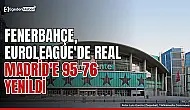 Fenerbahçe Madrid'de 95-76 yenildi