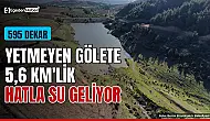 595 dekar araziye can suyu: Gölete yeni hat