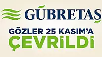 Gübretaş'ta gözler 25 Kasım'da gerçekleşecek olan etkinliğe çevrildi