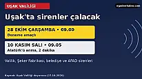 Uşak'ta yarın sabah sirenler çalacak
