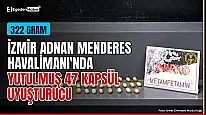 İzmir Adnan Menderes Havalimanı'nda yutulmuş 47 kapsül uyuşturucu bulundu