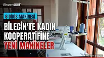 Bilecik'te kadın kooperatifine 8 yeni dikiş makinesi