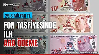 Fon tasfiyesinde ilk ara ödeme başladı
