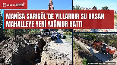 Sarıgöl'de yıllardır su basan mahalleye yeni yağmur hattı