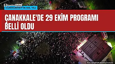 Çanakkale'de 29 Ekim programı belli oldu