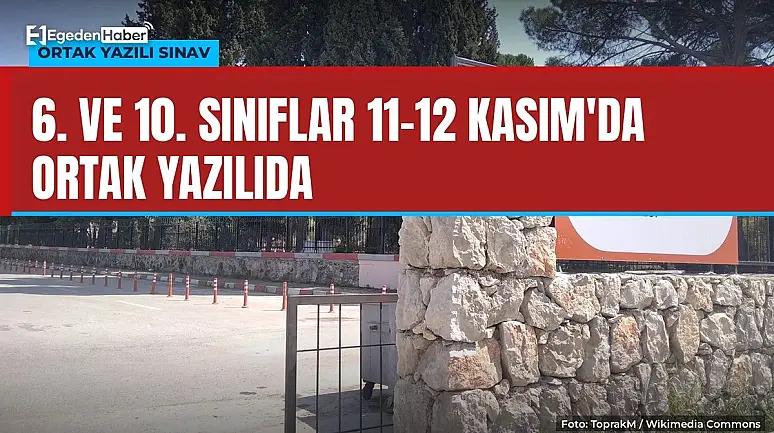 İzmir'de ortak yazılı sınavlar 11-12 Kasım'da