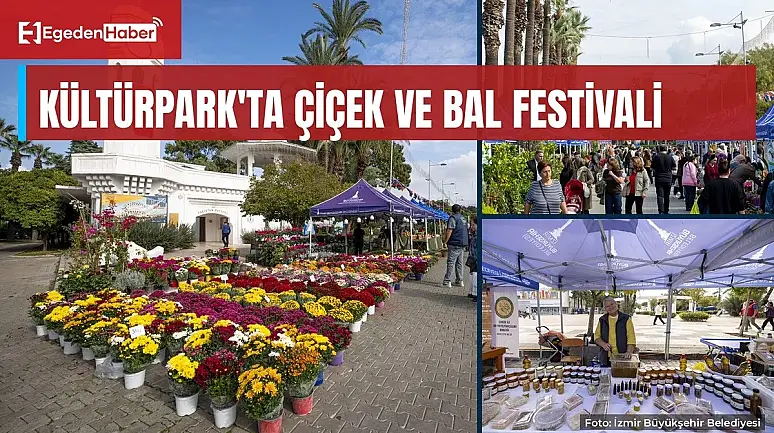 İzmir Kültürpark'ta çiçek ve bal festivali