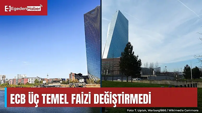 ECB üç temel faizi değiştirmedi