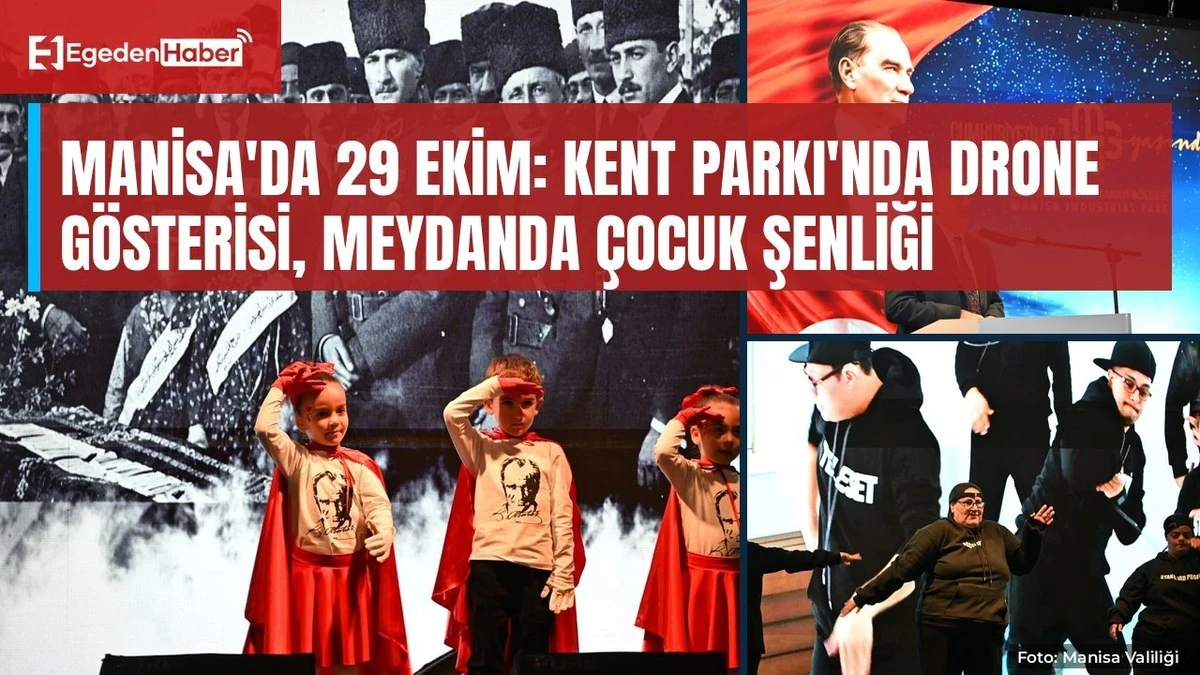 Manisa'da 29 Ekim: Kent Parkı'nda drone gösterisi