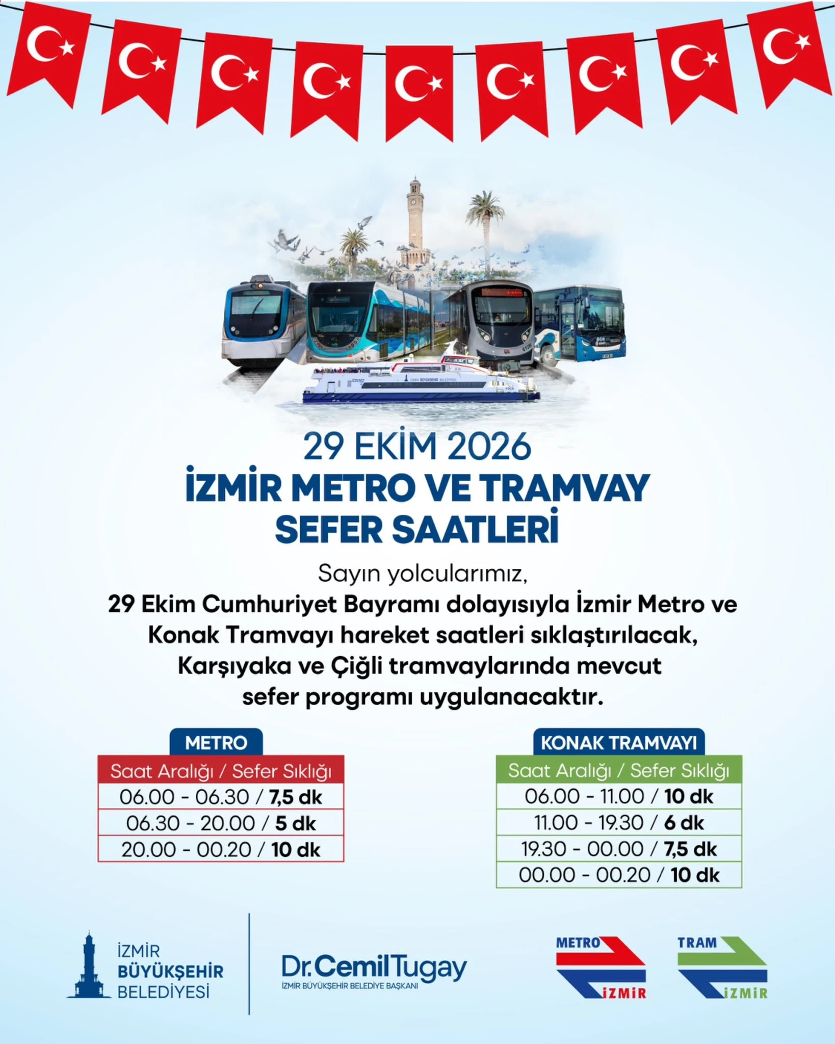 İzmir Metro ve Konak Tramvayı 29 Ekim 2026 sefer sıklığı çizelgesi